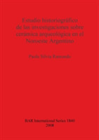 Estudio historiográfico de las investigaciones sobre cerámica arqueológica en el Noroeste Argentino