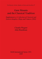 Gem Mounts and the Classical Tradition