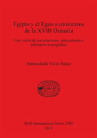 Egipto y el Egeo a comienzos de la XVIII Dinastía