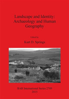 Landscape and Identity: Archaeology and Human Geography