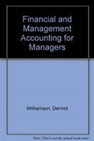 Financial and Management Accounting for Managers