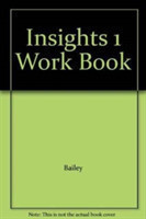English Insights 1 Workbook