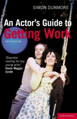 Actor's Guide to Getting Work