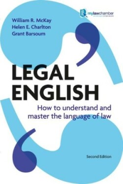 Legal English How to Understand and Master the Language of Law