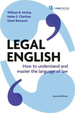 Legal English How to Understand and Master the Language of Law