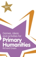 Classroom Gems: Games, Ideas and Activities for Primary Humanities (History, Georgraphy and RE)