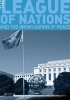 League of Nations and the Organization of Peace