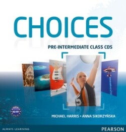 Choices Pre-Intermediate Class CDs 1-6