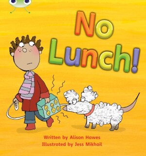 Bug Club Phonics - Phase 3 Unit 8: No Lunch!