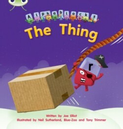 Bug Club Phonics - Phase 3 Unit 8: Alphablocks The Thing