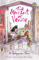 Shakespeare Story: The Merchant of Venice