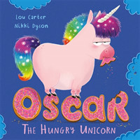 Carter, Lou - Oscar the Hungry Unicorn