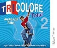 Tricolore Total 2 Audio CD Pack