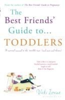 Best Friends' Guide to Toddlers
