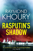 Khoury, Raymond - Rasputin's Shadow