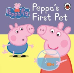 Peppa Pig: Peppa´s First Pet My First Storybook Bb