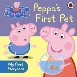 Peppa Pig: Peppa´s First Pet My First Storybook Bb