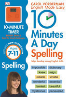 10 Minutes a Day Spelling Key Stage 2 (Ages 7-11)