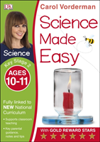 Science Made Easy Ages 10-11 Key Stage 2