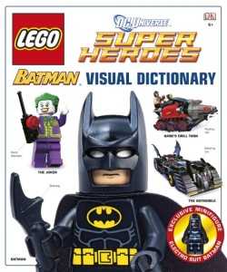 LEGO® Batman Visual Dictionary LEGO® DC Universe Super Heroes