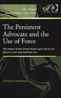 Persistent Advocate and the Use of Force