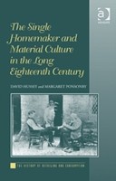 Single Homemaker and Material Culture in the Long Eighteenth Century