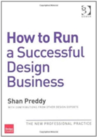 How to Run a Successful Design Business and How to Market Design Consultancy Services