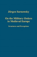 On the Military Orders in Medieval Europe