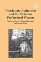 Translation, Authorship and the Victorian Professional Woman