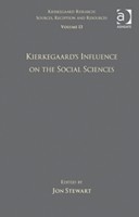 Volume 13: Kierkegaard's Influence on the Social Sciences