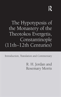 Hypotyposis of the Monastery of the Theotokos Evergetis, Constantinople (11th-12th Centuries)