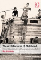 Architectures of Childhood