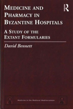 Medicine and Pharmacy in Byzantine Hospitals