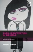 Pupil Disaffection in Schools