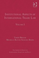 Institutional Aspects of International Trade Law