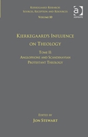 Volume 10, Tome II: Kierkegaard's Influence on Theology