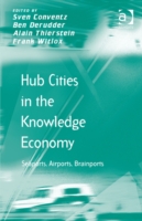 Hub Cities in the Knowledge Economy