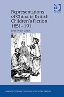 Representations of China in British Children's Fiction, 1851-1911