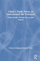 China’s Trade Policy on International Air Transport