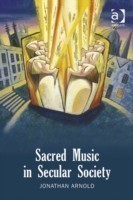 Sacred Music in Secular Society