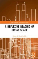 Reflexive Reading of Urban Space