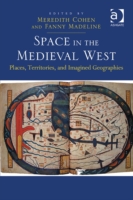 Space in the Medieval West