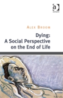 Dying: A Social Perspective on the End of Life