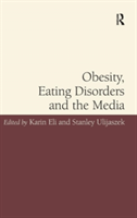 Obesity, Eating Disorders and the Media