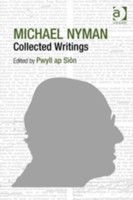 Michael Nyman: Collected Writings