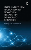Legal and Ethical Regulation of Biomedical Research in Developing Countries
