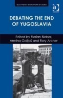 Debating the End of Yugoslavia