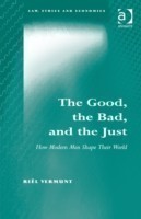 Good, the Bad, and the Just