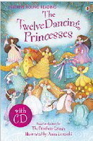Usborne Young Reading Level 1: the Twelve Dancing Princesses + Cd