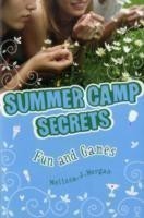 Summer Camp Secrets: Fun and Games
